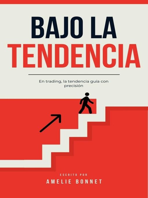 Title details for Bajo la Tendencia by Amelie Bonnet - Available